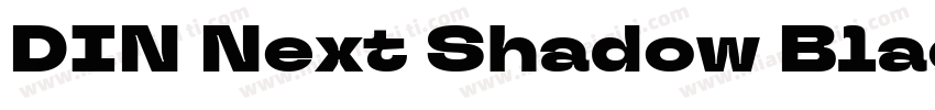 DIN Next Shadow Black字体转换